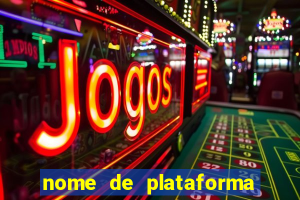 nome de plataforma de jogos