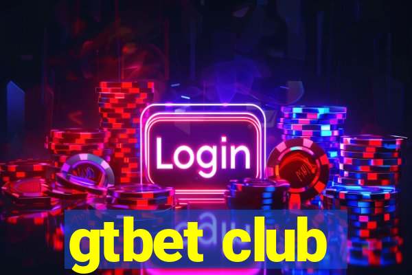 gtbet club