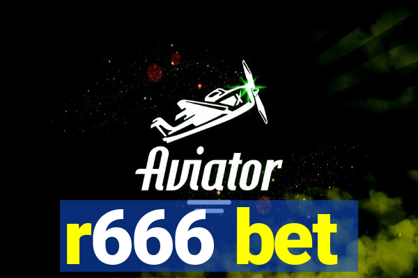 r666 bet