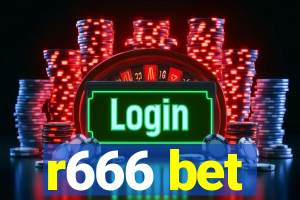 r666 bet