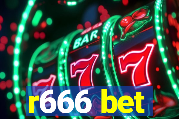 r666 bet