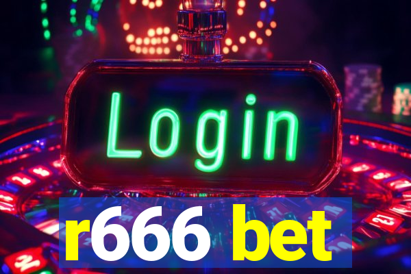 r666 bet