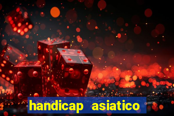 handicap asiatico 0.0 0.5