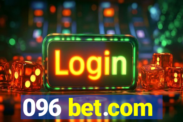 096 bet.com