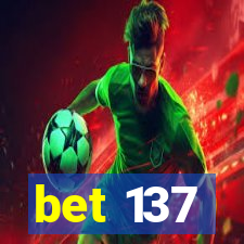 bet 137