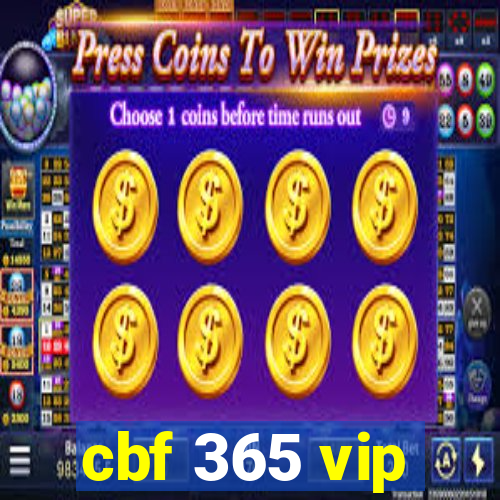 cbf 365 vip