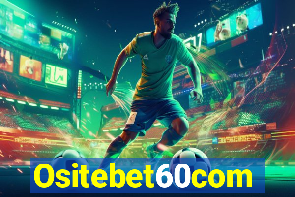 Ositebet60com