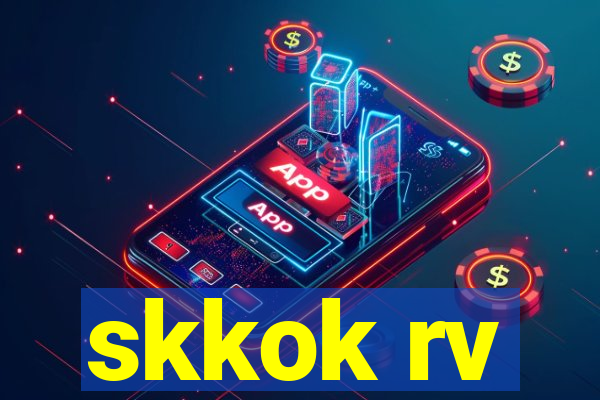 skkok rv