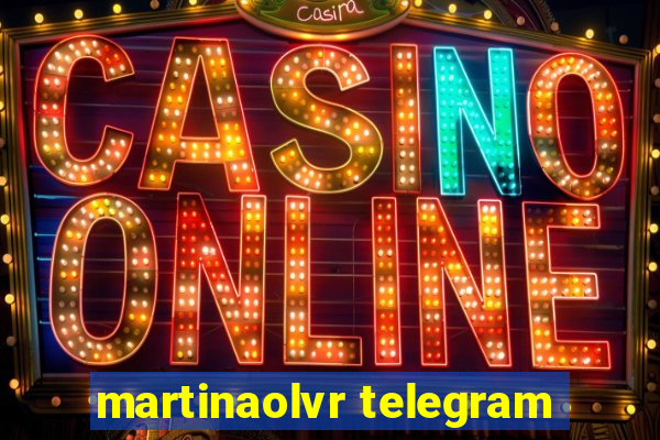 martinaolvr telegram