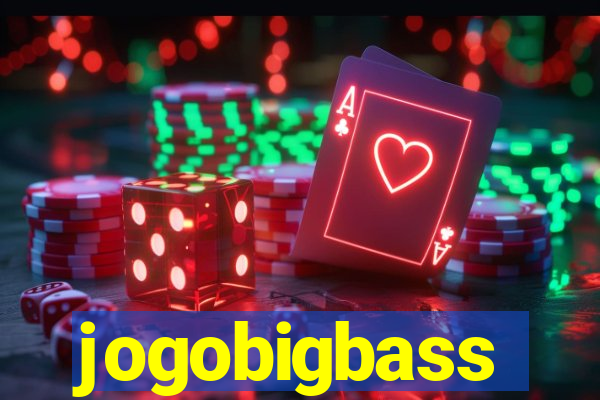 jogobigbass