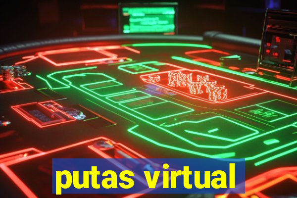 putas virtual