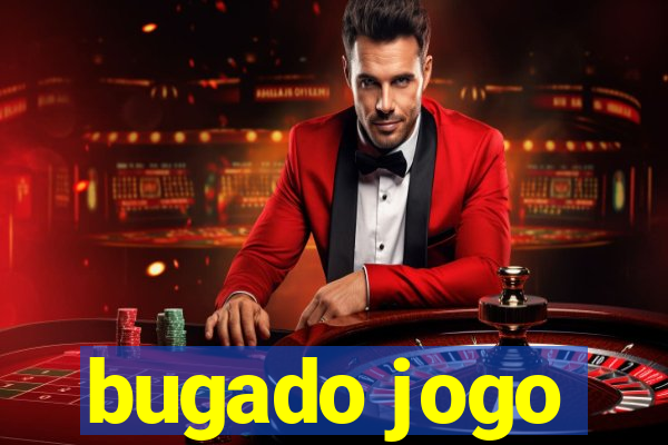 bugado jogo