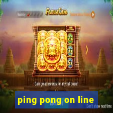 ping pong on line