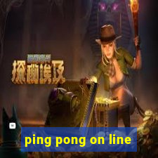 ping pong on line