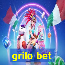 grilo bet