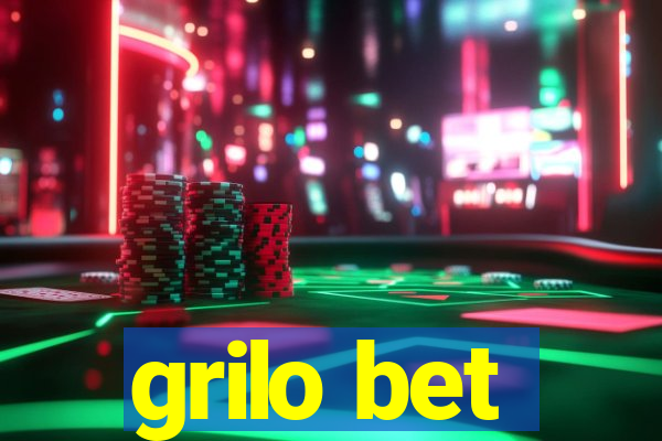 grilo bet