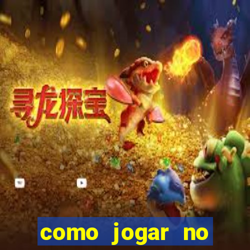 como jogar no tigre sem depositar