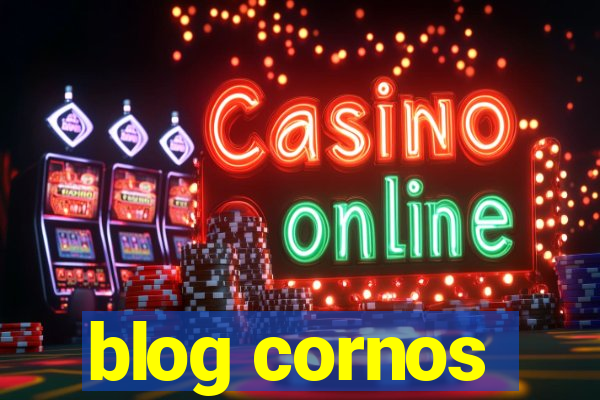 blog cornos