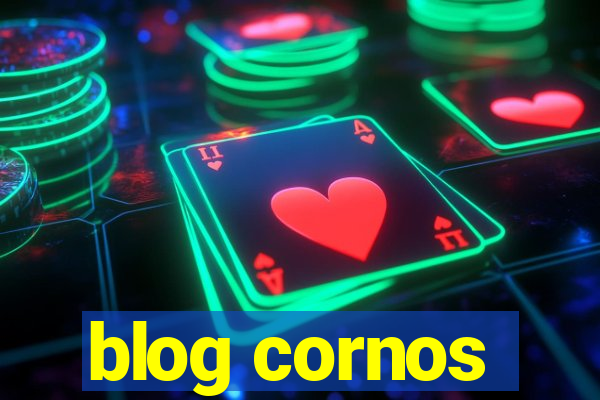 blog cornos