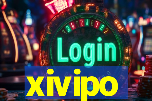 xivipo