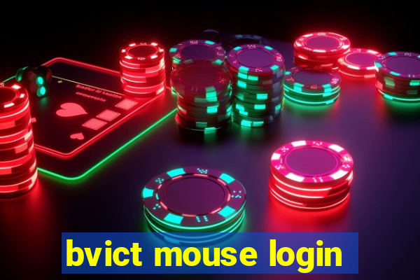 bvict mouse login