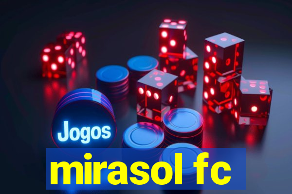 mirasol fc