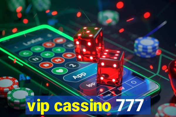 vip cassino 777