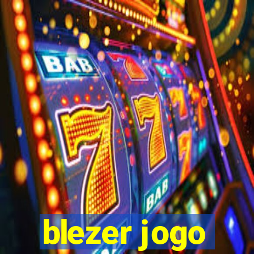 blezer jogo