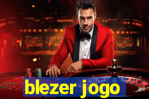 blezer jogo