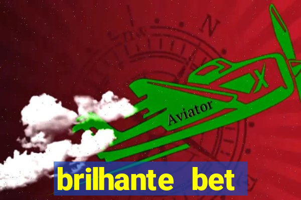 brilhante bet plataforma de jogos