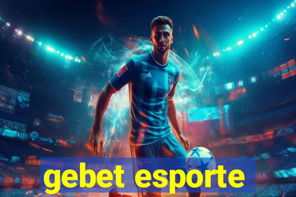 gebet esporte