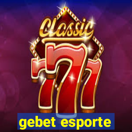 gebet esporte