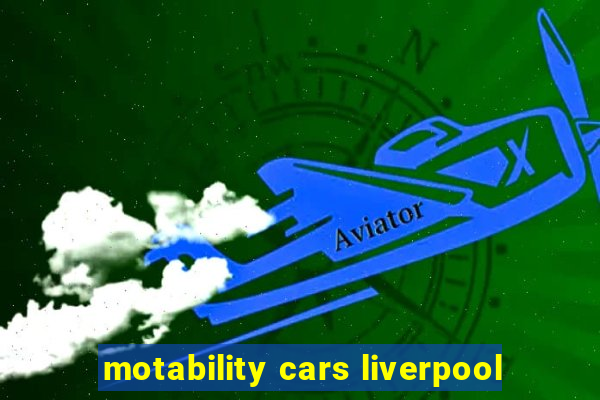 motability cars liverpool