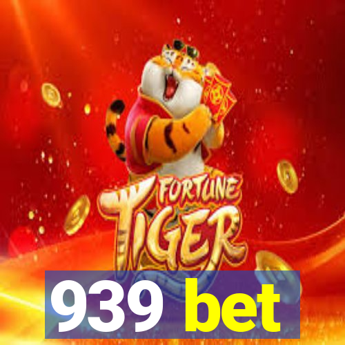 939 bet