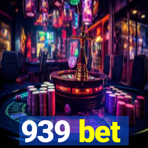 939 bet