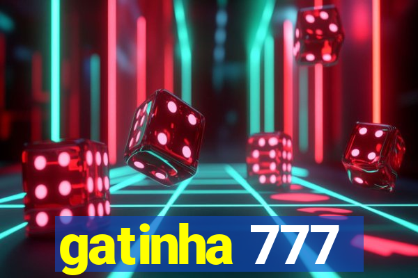 gatinha 777