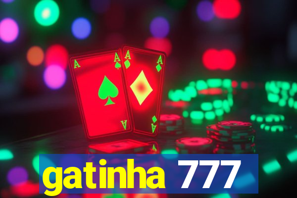 gatinha 777