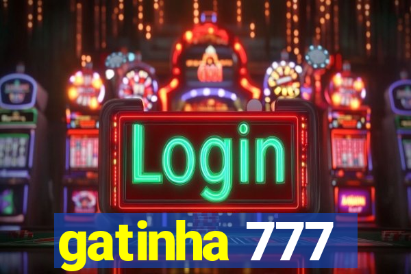 gatinha 777