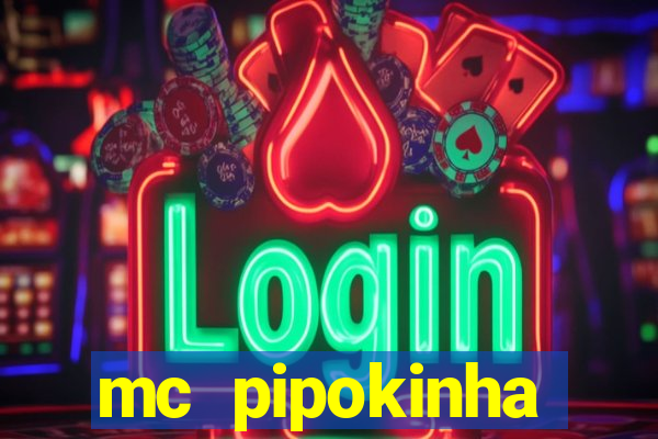 mc pipokinha privacy video