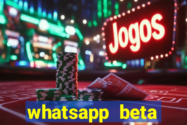 whatsapp beta 3.3.10 baixar