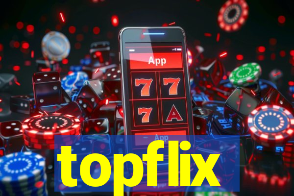 topflix