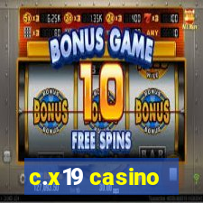 c.x19 casino