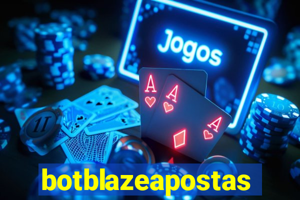 botblazeapostas