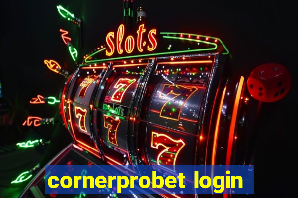 cornerprobet login