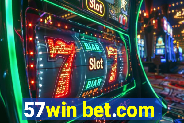 57win bet.com