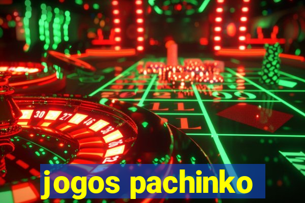 jogos pachinko