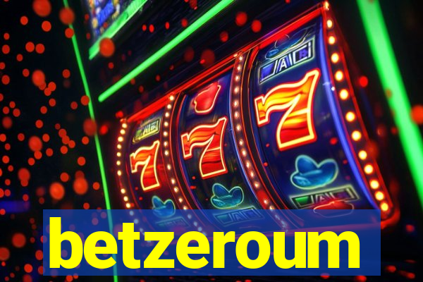 betzeroum