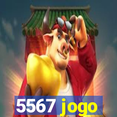 5567 jogo