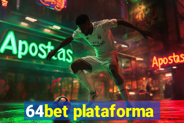 64bet plataforma