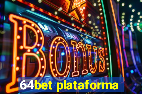 64bet plataforma